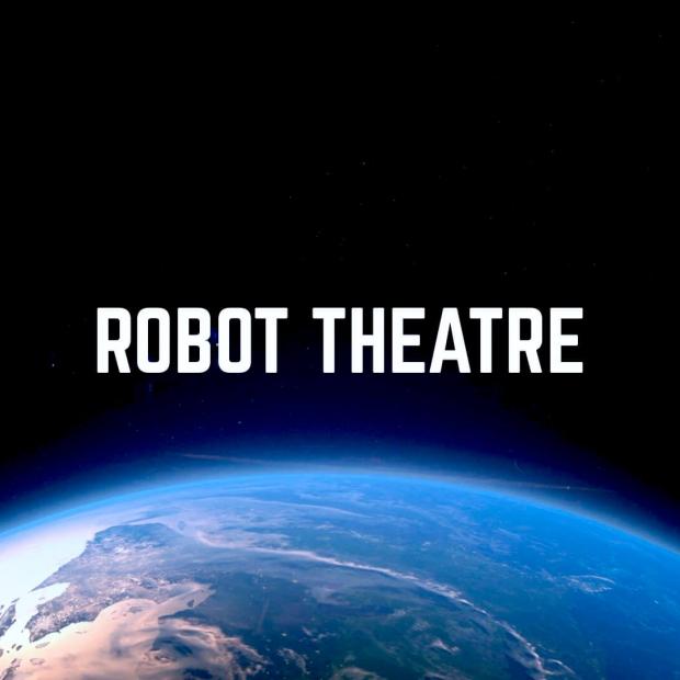 Robot theatre